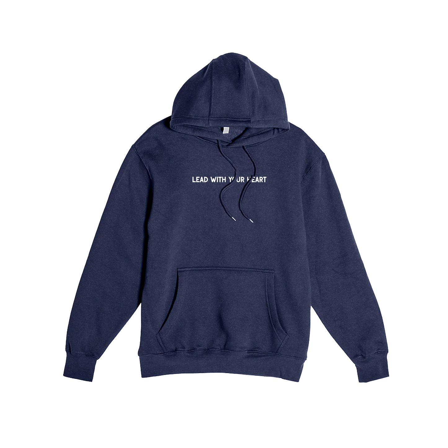 Lead with your Heart Hoodie (Unisex)