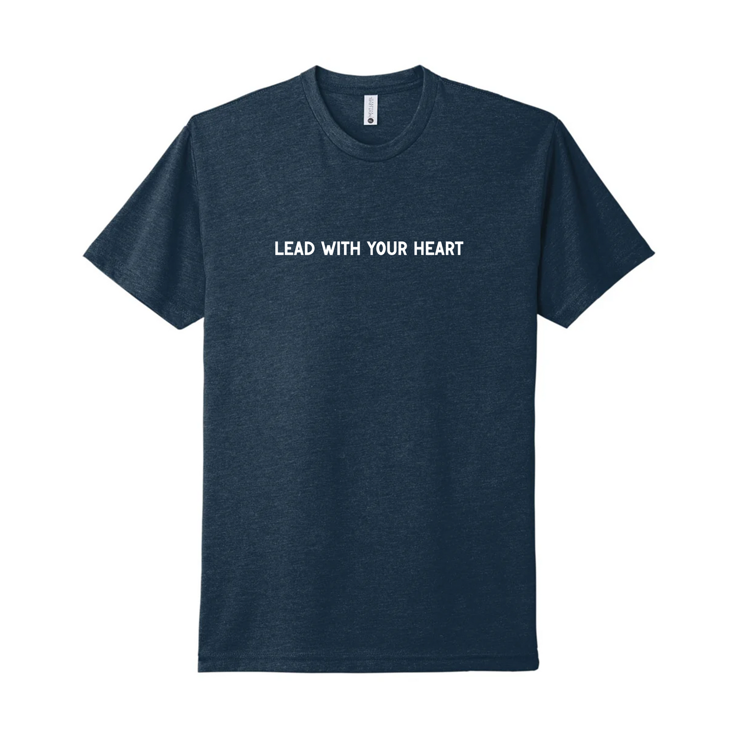 Lead with your Heart T-shirt